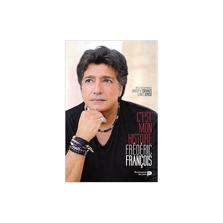 C'est mon histoire - Frédéric François